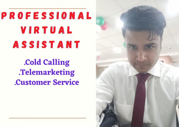 I will do cold calling, appointment setting, telemarketing and virtual assistant