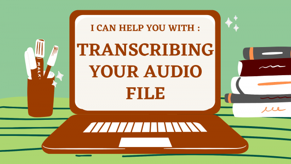 I WILL TRANSCRIBE YOUR AUDIO FILE INTO DOCUMENT FILE