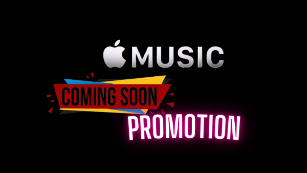 I will do apple music promotion, apple playlist, coming soon promotion