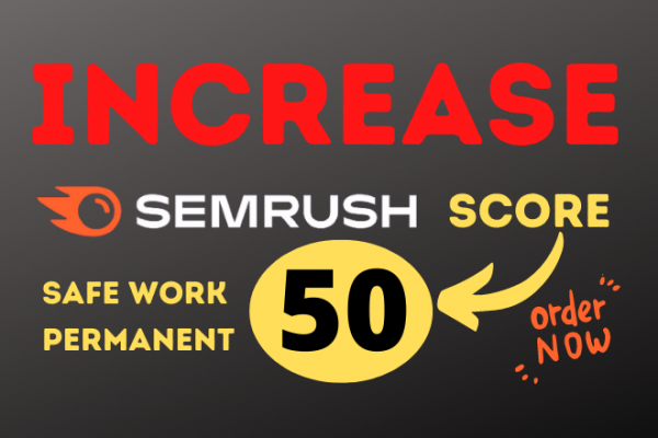 I can increase semrush authority score any point to 40 plus