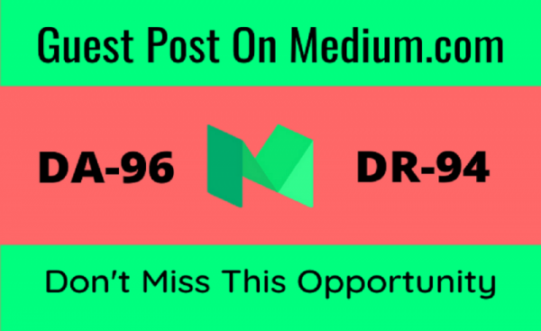 Write and Publish High Authority Guest Post on Medium; DA 96|| DR 94