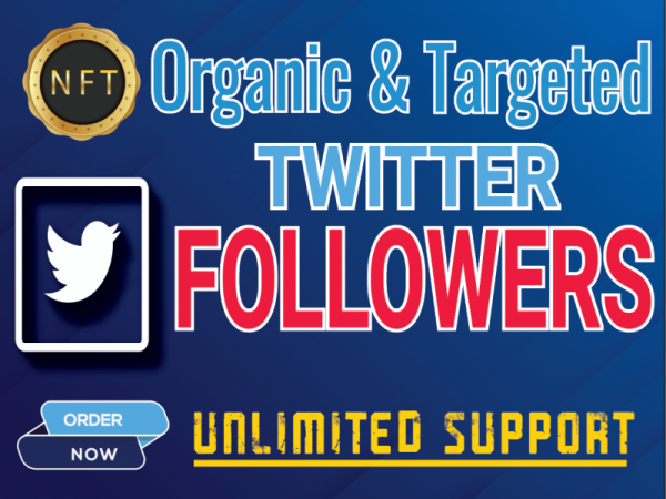You will get 100% Real, Active & Targeted NFT Twitter Followers || Guaranteed Result
