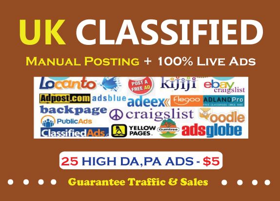 I will post 25 high PA, DA uk classified ads for traffic & sales