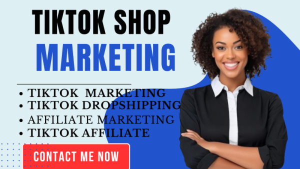 I Will set up Tiktok shop, TikTok shop dropshipping, Tiktok shop affiliate marketing