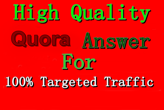 I will do niche relevant 20 High-Quality Quora Answers for Organic Traffic