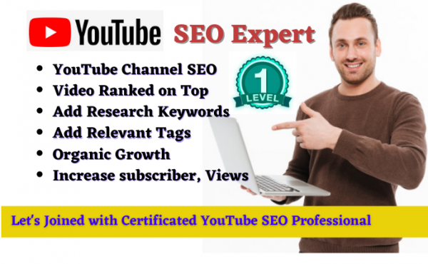 I will improve your youtube channel SEO as a certified expert