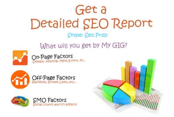 I can make Detailed SEO Health Report of your Website 