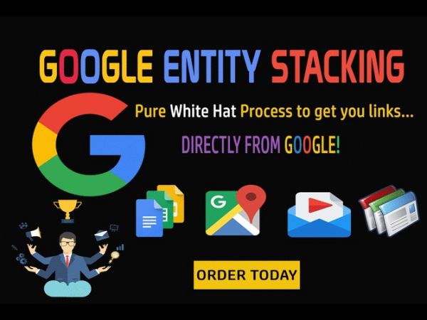 I Will Offer Google Entity Stacking,Da Authority Stacking