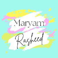 Maryam Rasheed-Freelancer in Bahawalnagar,Pakistan