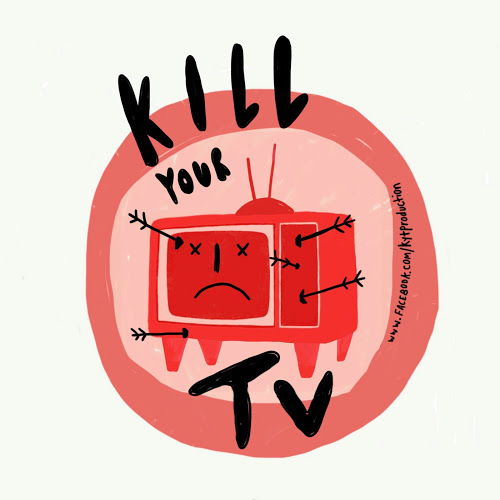 Kill Your Television-Freelancer in ,USA