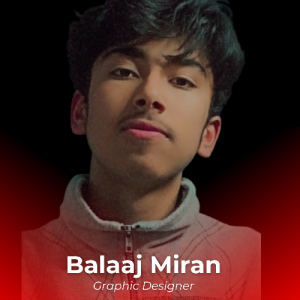 Balaaj Miran-Freelancer in Islamabad,Pakistan