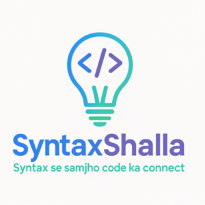 Chanchal @ SyntaxShalla-Freelancer in New Delhi,India