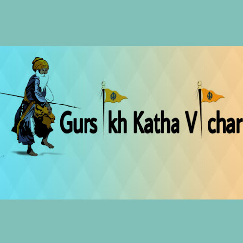 Gursikh Katha Vichar-Freelancer in Pratapgarh,India